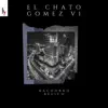 Kachorro Belico - El Chato Gomez v1 - Single